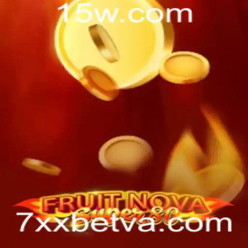 Descubra o Empolgante Mundo de FruitNovaSuper80 no Cassino 7XXbet